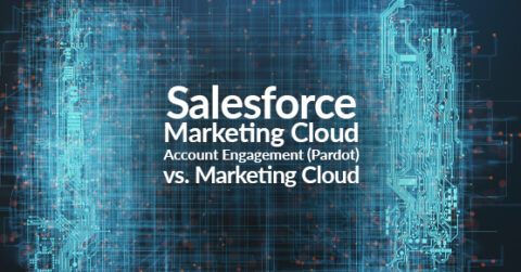 Salesforce Marketing Cloud Account Engagement Vs Marketing Cloud