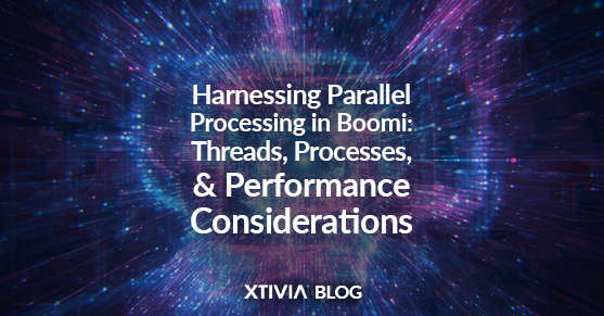Harnessing Parallel Processing in Boomi