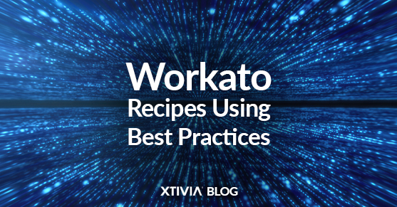 Workato Recipes Using Best Practices